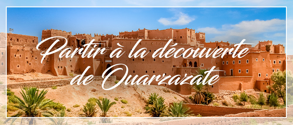 ouarzazate