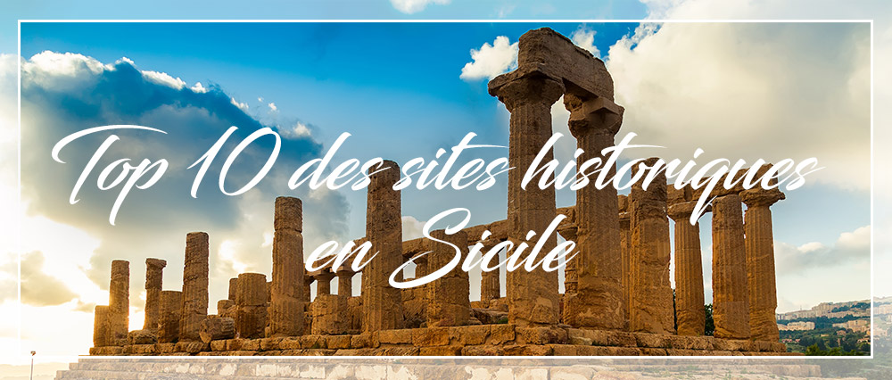 top 10 des sites historiques sicile
