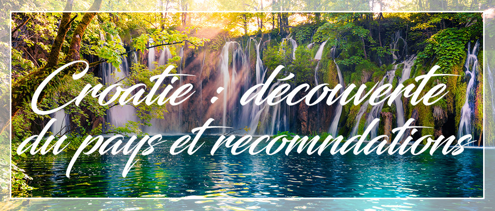 croatie découvertes